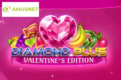 Diamond Plus Valentine's Edition